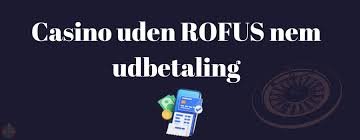 Casino uden ROFUS med 10 En Guide til Spil uden Begrænsninger Casino uden ROFUS med 10 En Guide til Spil uden Begrænsninger