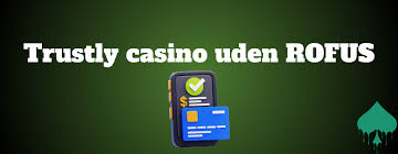 Casinospil Uden ROFUS Oplev Gratis Spilmuligheder