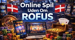 Online Casino uden ROFUS i Grønland Din Guide til Sikker Spiloplevelse Online Casino uden ROFUS i Grønland Din Guide til Sikker Spiloplevelse